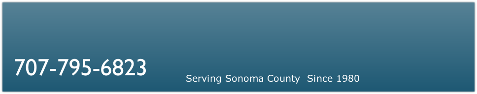 Serving Sonoma County  Since 1980